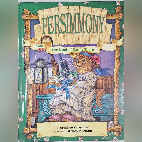 1990 PERSIMMONY By Stephen Cosgrove & Wendy Edelson - Hardcover **Mint Condition - Picture 1 of 4